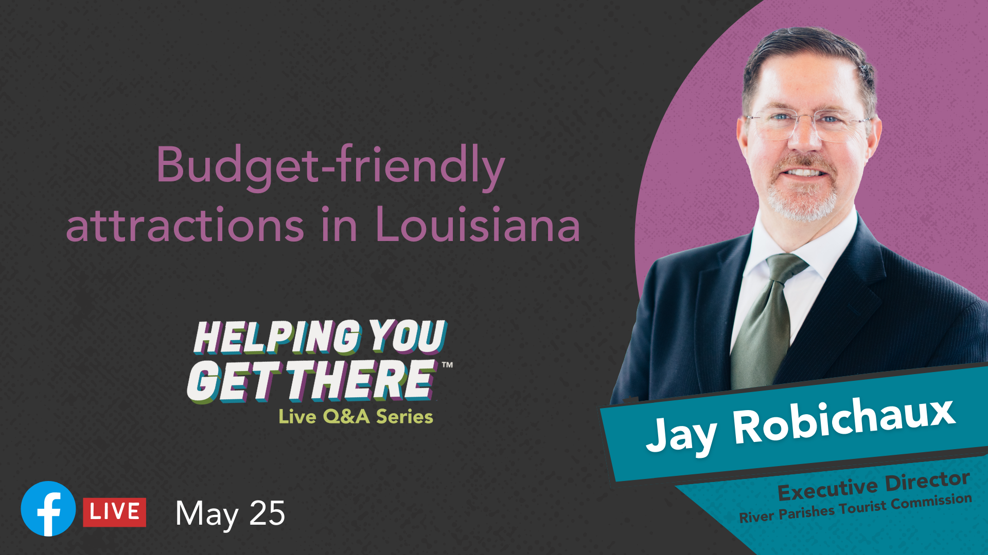 Thumbnail Live Q&A Jay Robichaux w FB icon Thumbnail Live Q&A Jay Robichaux w FB icon