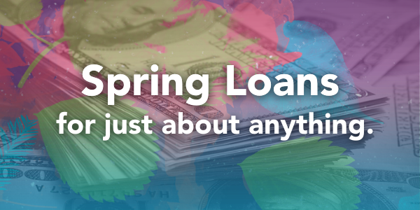 Spring Loan are here