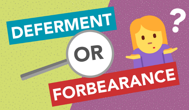 The BIG difference between forbearance and deferment